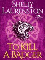 To Kill a Badger