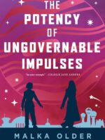 The Potency of Ungovernable Impulses