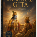 Bhagavad Gita – Divine Wisdom of Krishna